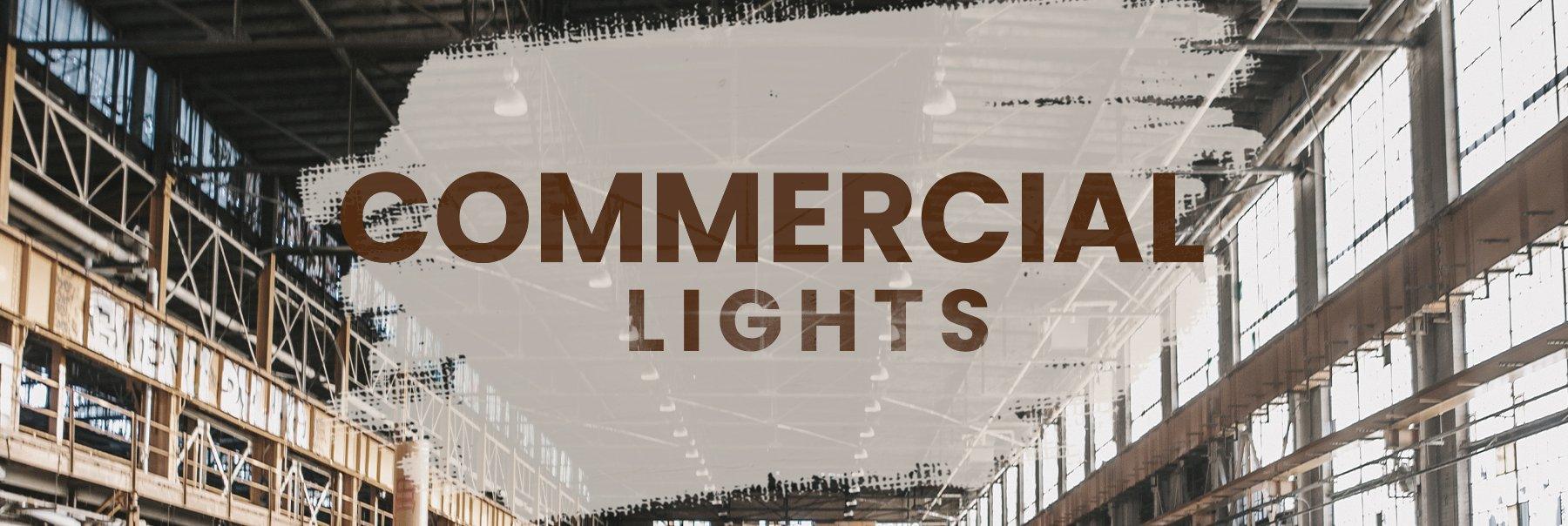 Commercial Lights - Ankur Lighting