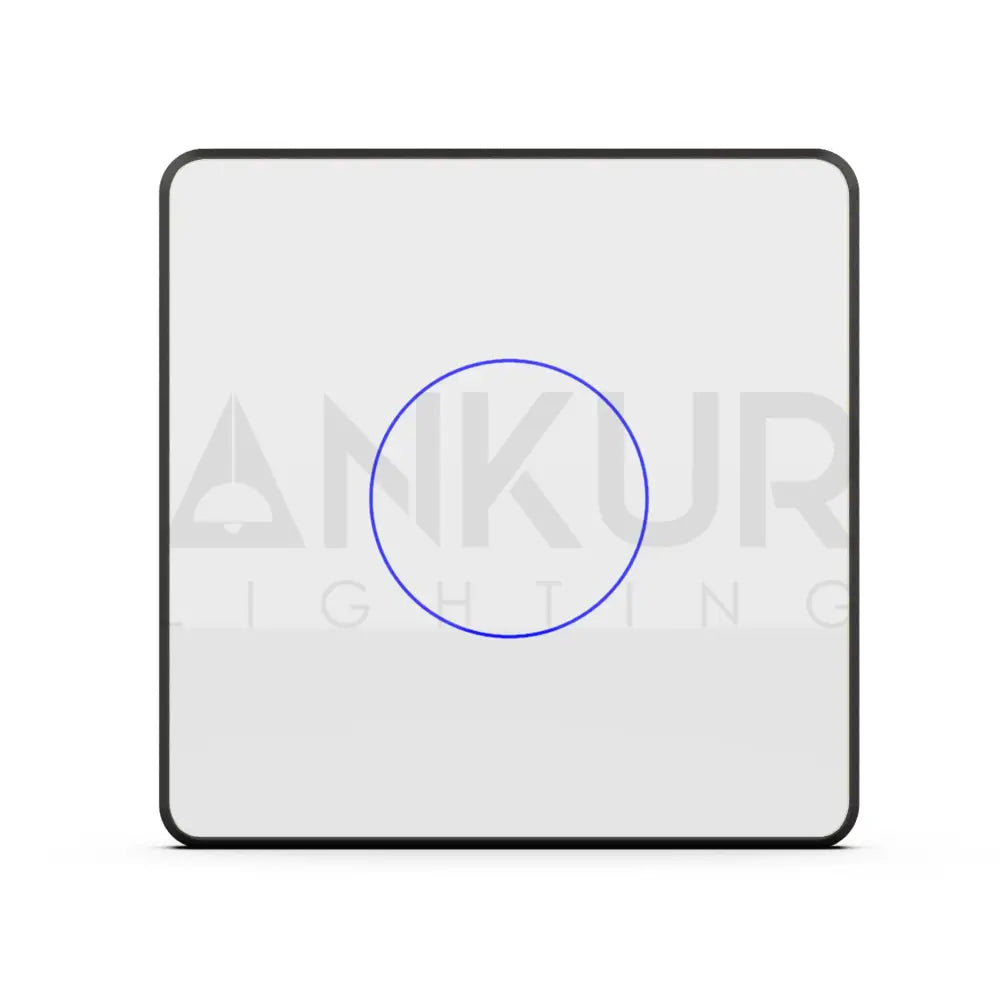 HOGAR SMART SINGLE TOUCH SWITCH PANLES WITH BUILT-IN AUTOMATION - Ankur Lighting