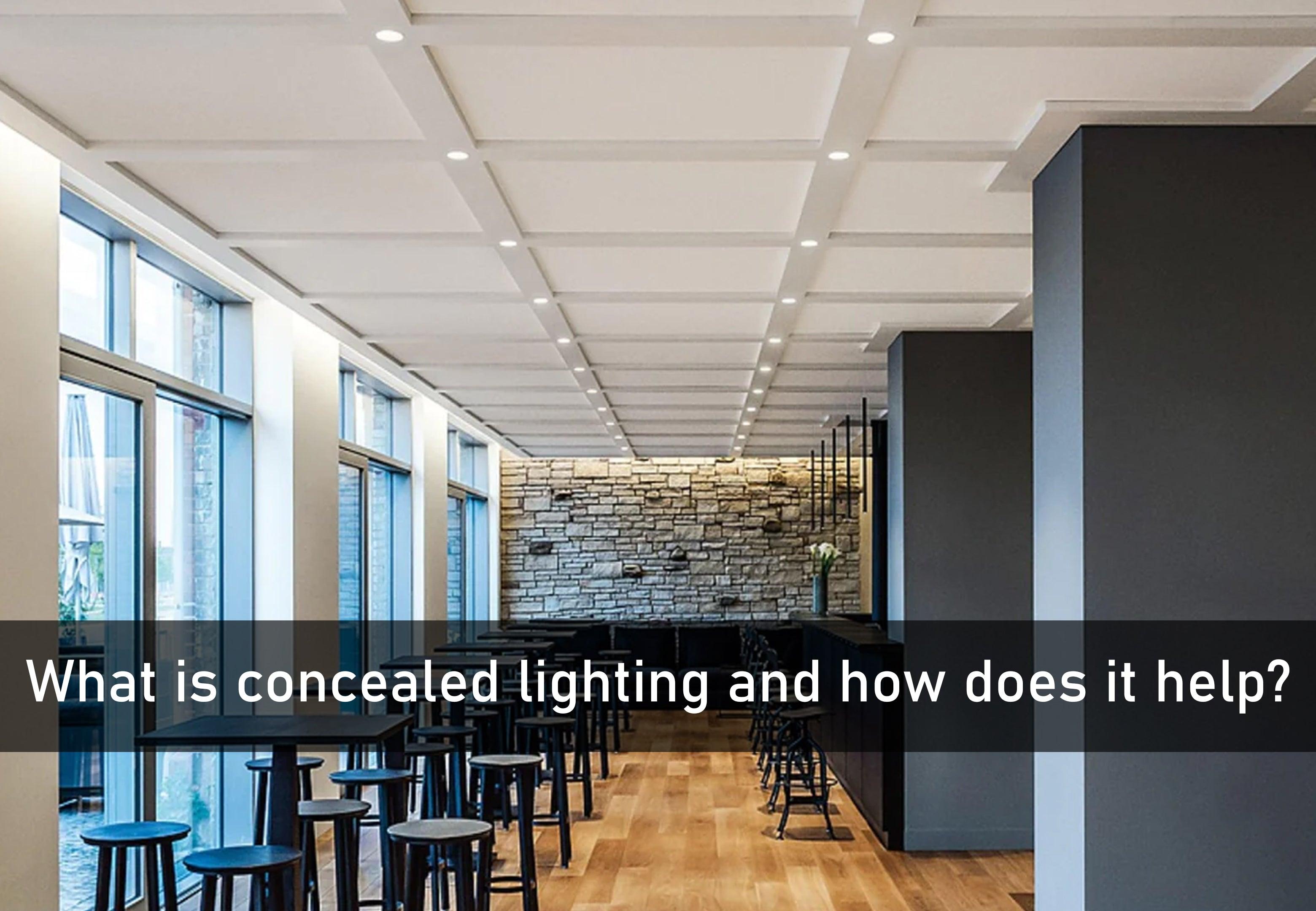 What is Concealed Lighting and How Does it Help? - Ankur Lighting